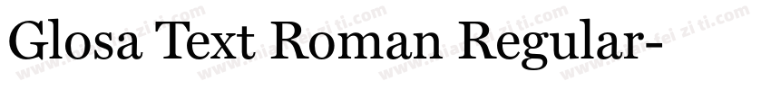 Glosa Text Roman Regular字体转换